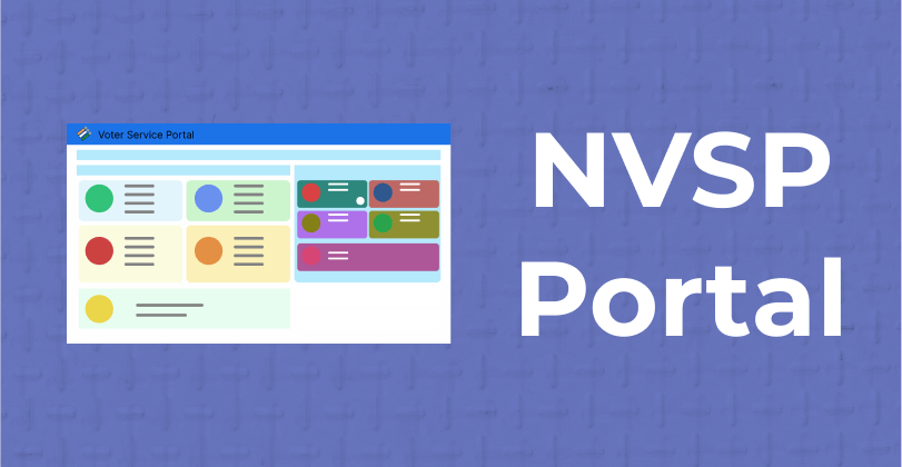 NVSP Portal Simplified: A Step-by-Step Voter ID Portal Guide