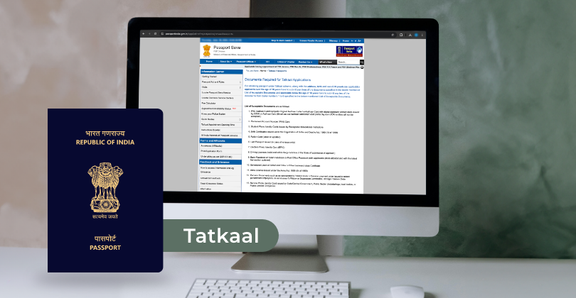 Tatkaal Passport - Know How to Apply for a Tatkaal Passport in India