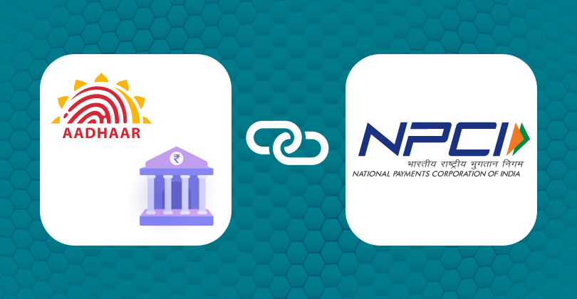 How to Link Our Aadhaar and Bank Account to NPCI?