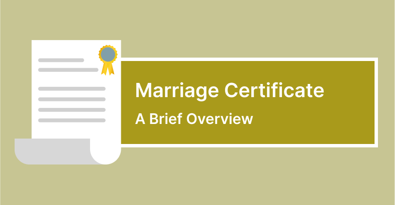 Marriage Certificate - A Brief Overview